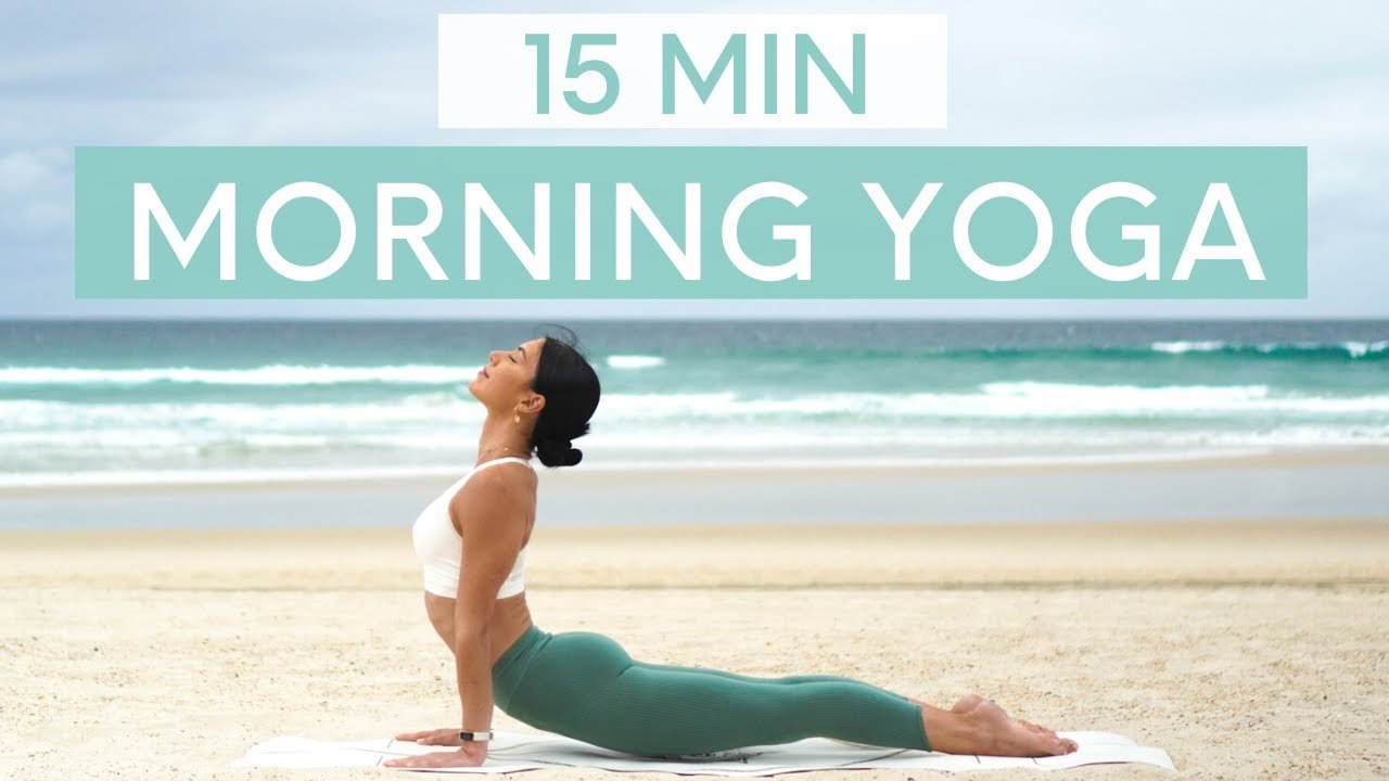 15 Min Morning Yoga Flow Wake Up And Feel Energised